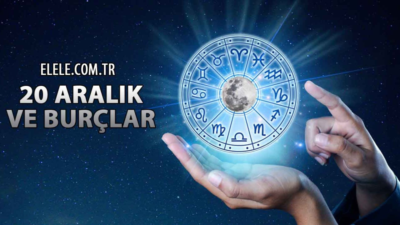 20-aralik-hangi-burc?-20-aralik-burcu,-ozellikleri-ve-20-aralik’ta-dogan-unluler
